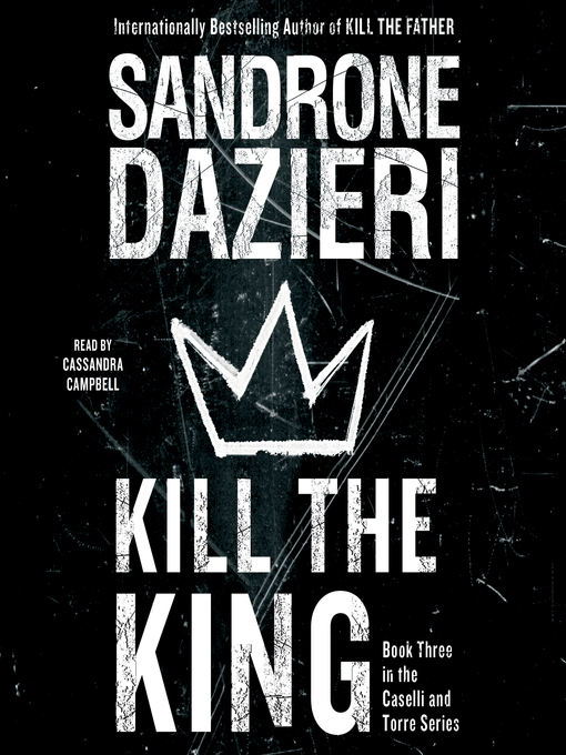 Title details for Kill the King by Sandrone Dazieri - Available